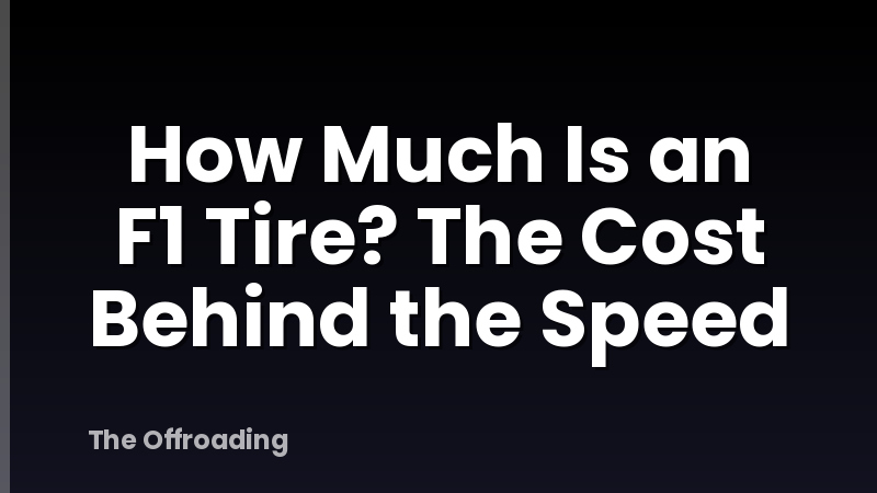 How Much Is an F1 Tire? The Cost Behind the Speed